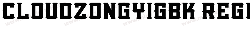CloudZongYiGBK Regul字体转换